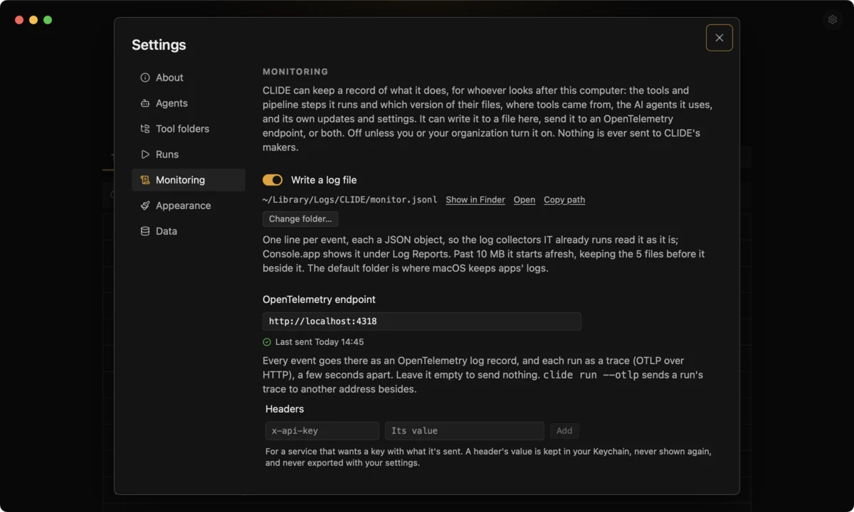 Settings → Monitoring in CLIDE: a log of what it runs, and an OpenTelemetry endpoint.